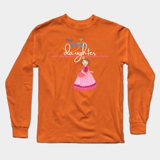 the king's daughter Long Sleeve T-Shirt